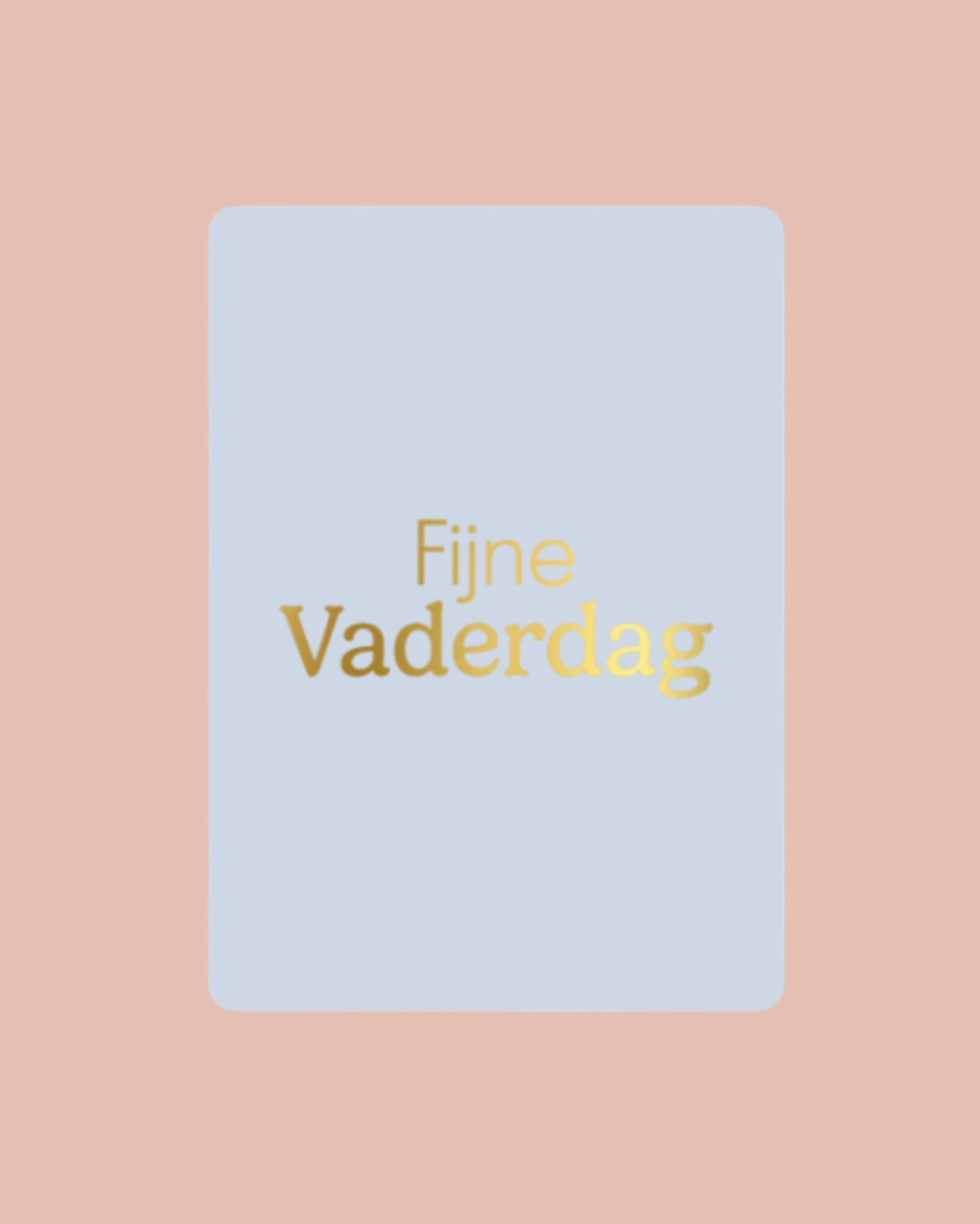 Fijne vaderdag | A7