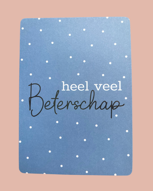 Heel veel beterschap