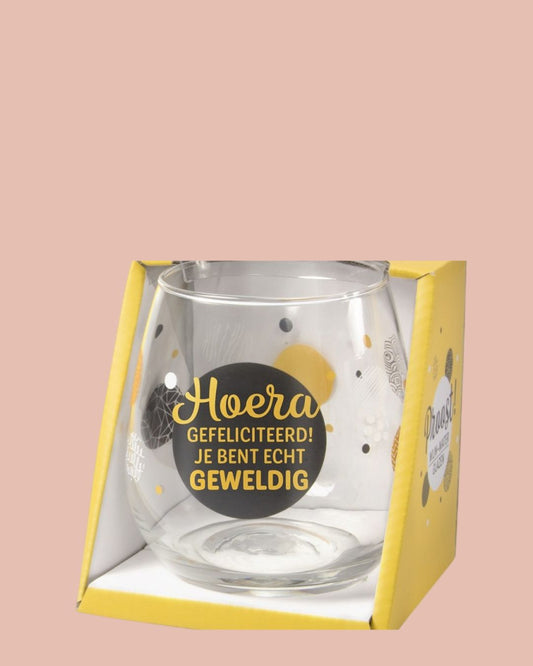 Glas | Hoera Gefeliciteerd, Je Bent Echt Geweldig!