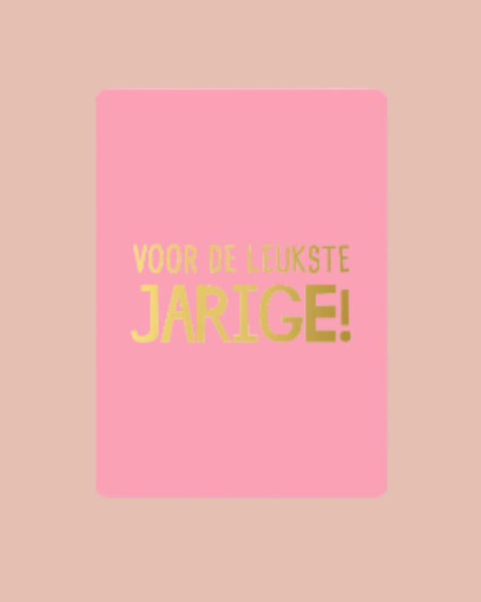 Voor de leukste jarige! | A7