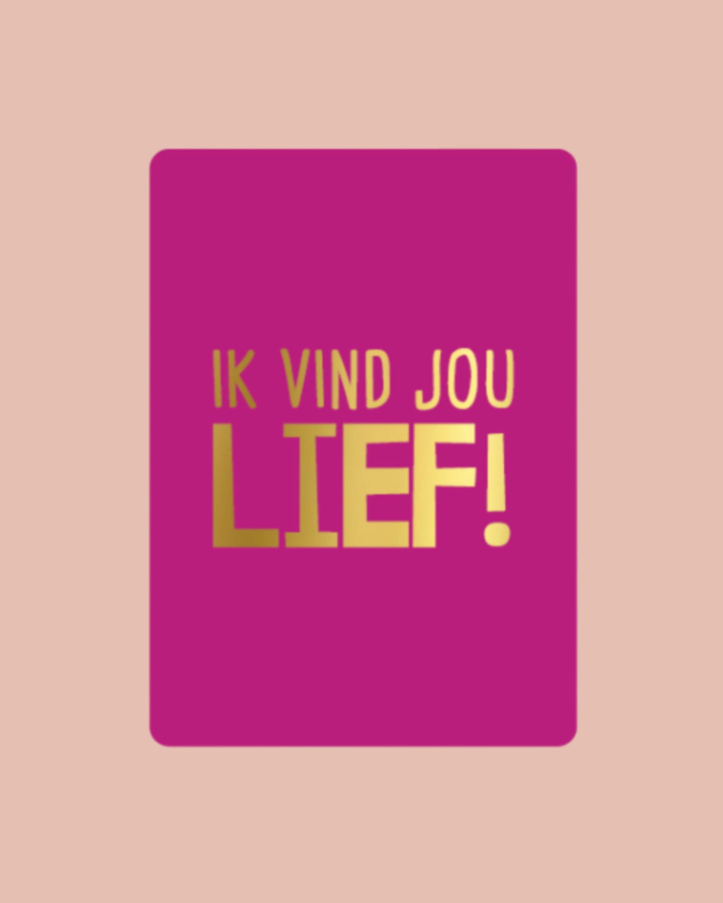 Ik vind jou lief! | A7