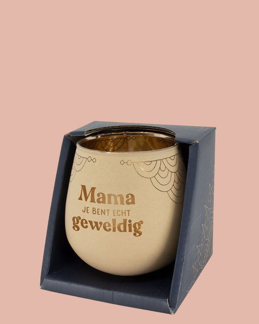 Sfeerlichthouder | Mama, Je Bent Echt Geweldig