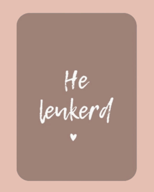 He leukerd | A6