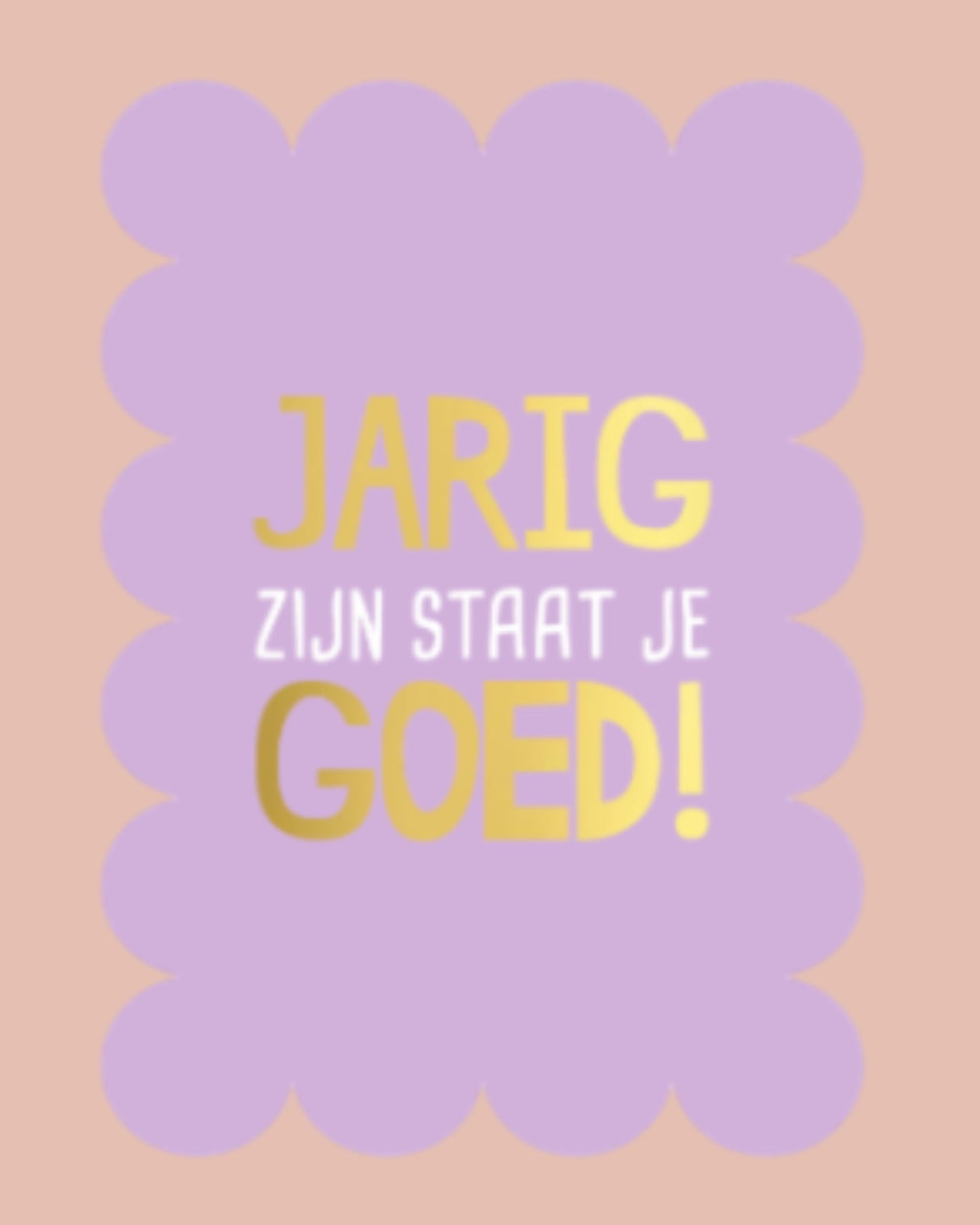Jarig zijn staat je goed! | A6