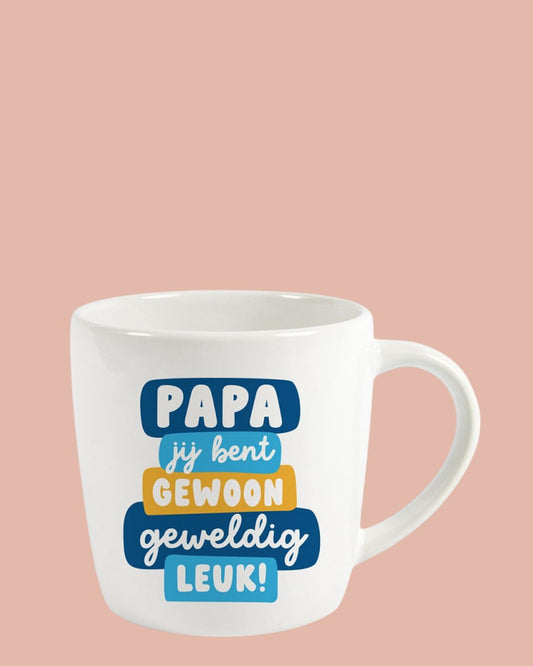 Mok | Papa Jij Bent Gewoon Geweldig Leuk!