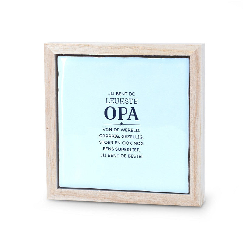 Tegeltje | Opa