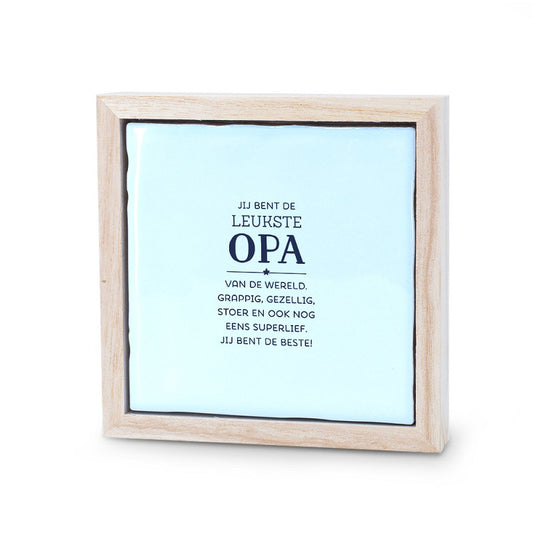 Tegeltje | Opa